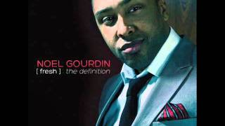 Video thumbnail of "Noel Gourdin - Not Around"