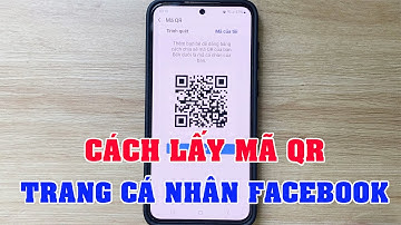 Cách lấy mã QR Facebook nhanh nhất