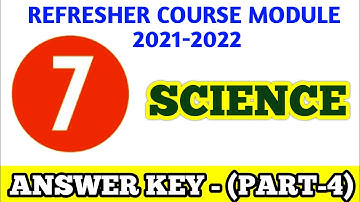 7th Standard Science Refresher Course Module Answer key Part-4