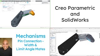 SolidWorks - Creo Parametric Comparison - Mechanisms with Pin Connections / Rotational DOF