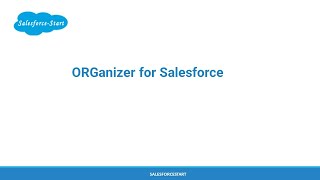 ORGanizer for Salesforce