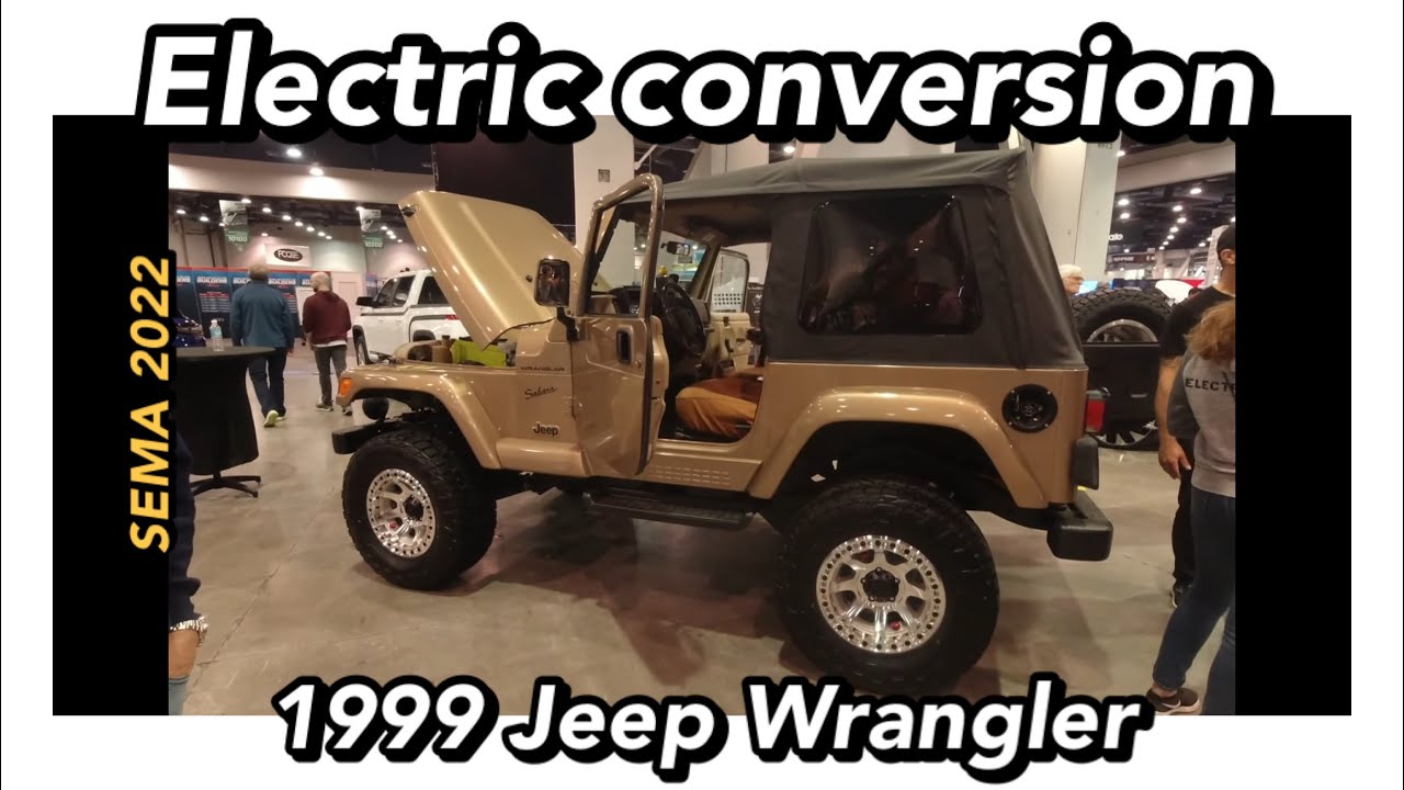 Jeep Wrangler converted to full electric - SEMA 2022 - YouTube
