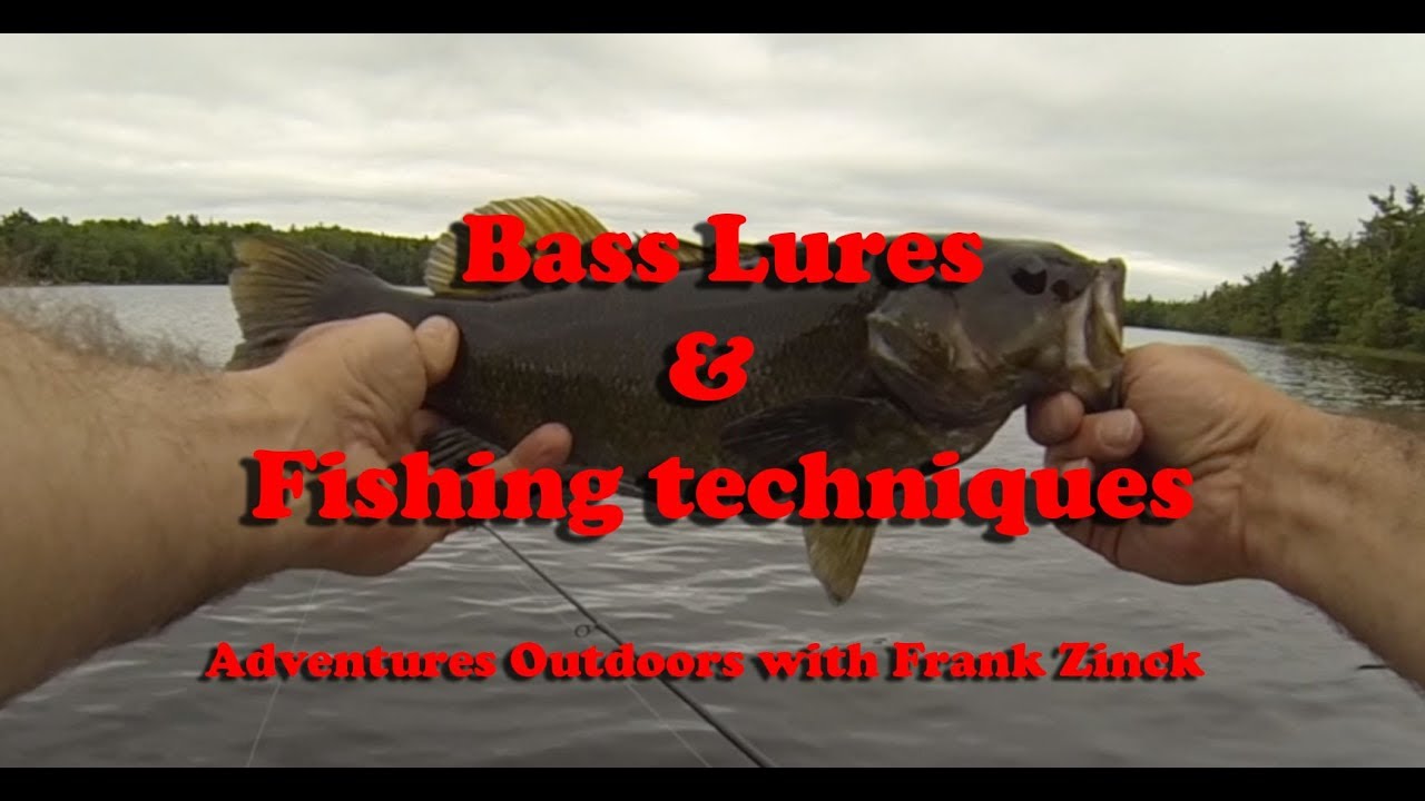 Bass Lures & Fishing Techniques Grand Lake Nova Scotia YouTube
