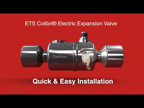 Installation Video | ETS Colibri Electric Expansion Valve | Danfoss Cool