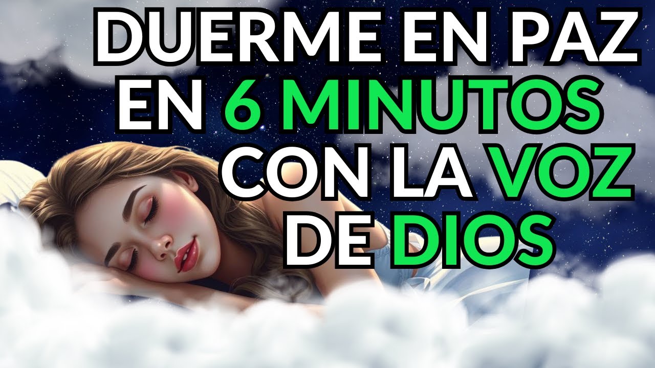 DUERME EN PAZ ESCUCHANDO LA PALABRA DE DIOS — Versículos y oraciones ...