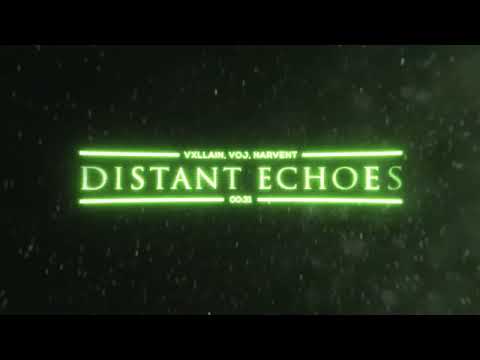 Distant Echoes Sped Up Official Audio