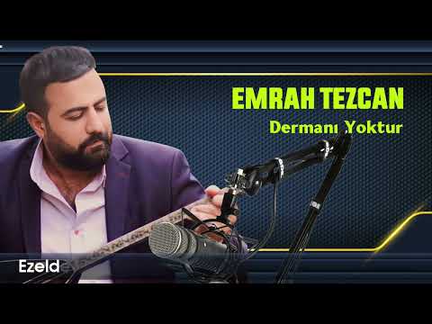 Emrah Tezcan - Dermanı Yok