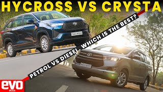 2023 Toyota Innova HyCross vs Crysta | Petrol vs Diesel - Which is Better? | evo India