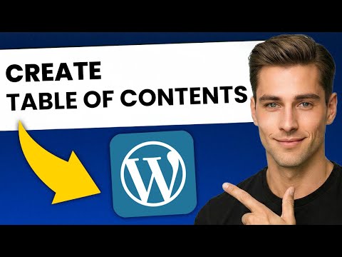 How To Create A Table Of Contents In WordPress (Easy Guide)