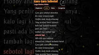 Lirik Lagu Gara Gara Sebotol Minuman