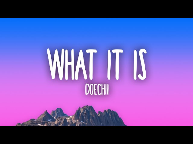 Doechii - What It Is (Solo Version) class=