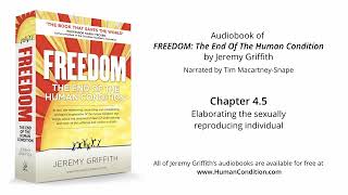 Ch 4:5 | Elaborating the sexually reproducing individual | FREEDOM Audiobook