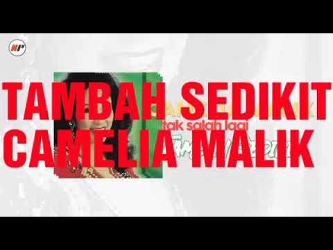 Camelia Malik - Tambah Sedikit