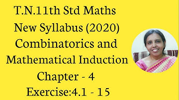 T.N. 11 Maths  Exercise:4.1  Sum -15 |  Combinatorics & Mathematical Induction | Chapter - 4.