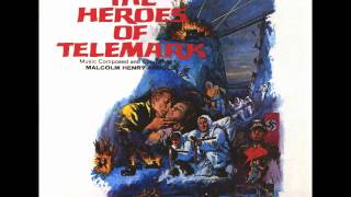 Heroes of Telemark Original Soundtrack by Malcolm Arnold 