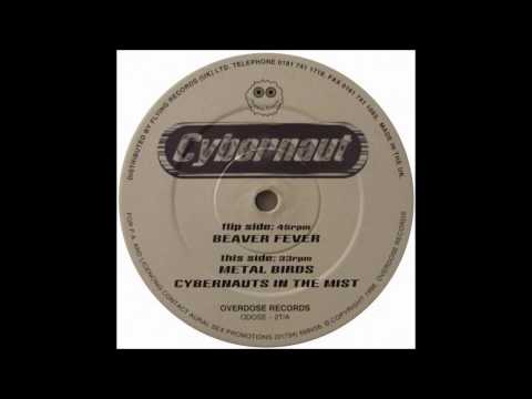 Cybernaut — Cybernaut ‎– Beaver Fever / Beaver Fever 12'' (ODOSE-2T/A) - 1996