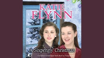 Chapter 35.8 - A Sixpenny Christmas