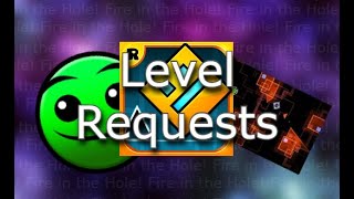 gd level requests (this surely cant go wrong)