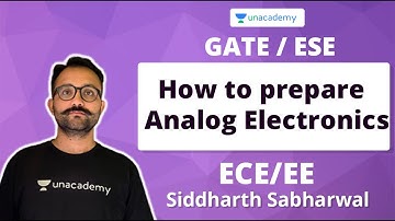 ESE Prelims 2021 | How to prepare Analog Electronics| ECE/EE | GATE- ESE | Siddharth Sabharwal