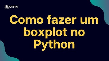 Como fazer um boxplot no Python (Fácil)