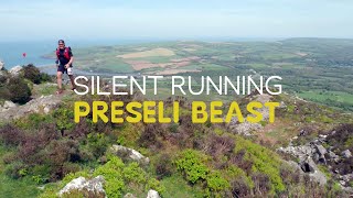 Silent Running the Preseli Beast | The Forgotten Mountains of Wales