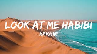 Rakhim - Look At Me Habibi (Tik Tok Remix) Resimi