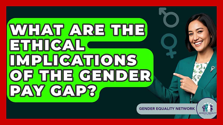 What Are The Ethical Implications Of The Gender Pay Gap? - Gender Equality Network