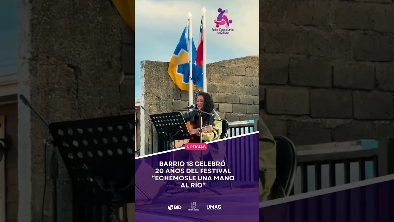 Barrio 18 celebró 20 años del festival “Echémosle una Mano al Río” en #puntaarenas