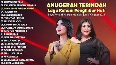 Lagu Rohani Kristen Regina Ivanova & Putri Siagian Full Album Lirik    Lagu Rohani Terbaik 2023