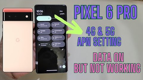 Google Pixel 6 Pro How To Data Internet Setting | Apn 5G