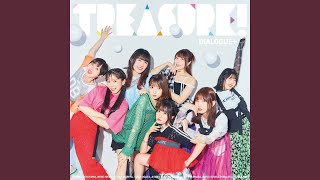 TREASURE! - DIALOGUE+
