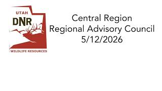 DWR RAC Meeting - Central Region 5/12/2026