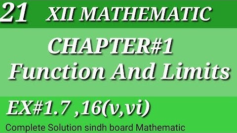 21||Function and Limits||Chap#1||Ex#1.7||Q#16(v,vi)||Class-12 Mathematics||Sindh board||💯📒📘