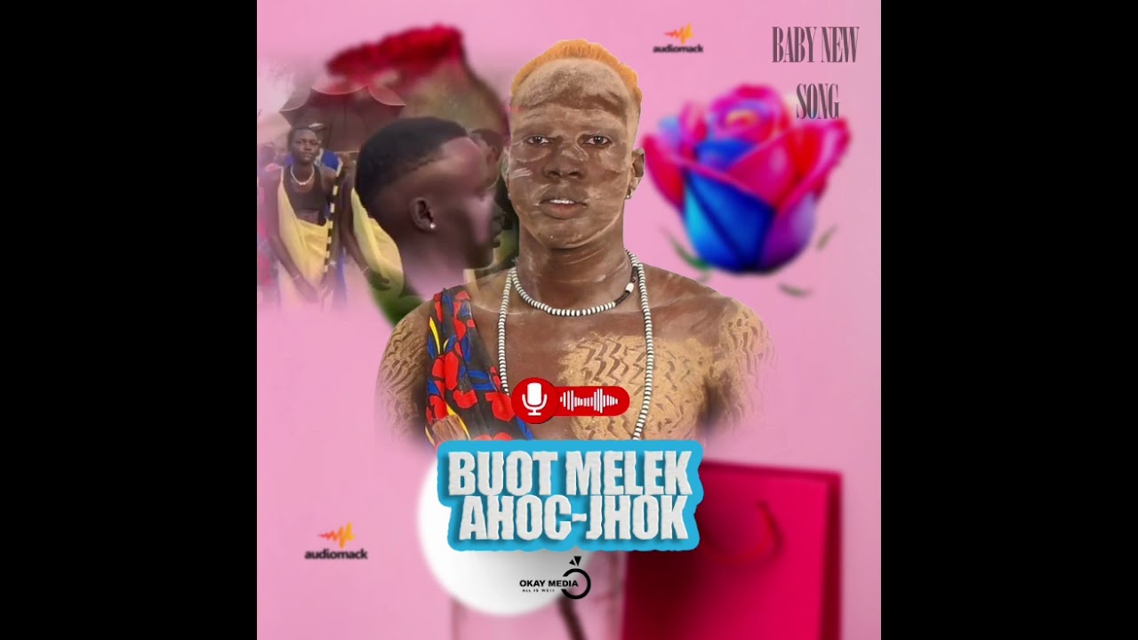 New song by Buot Ahoc-jhok baby  