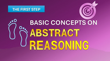 Abstract Reasoning - Knowing the Basics about Abstract Reasoning Tests