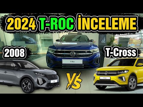 2024 VW T-Roc İnceleme vs Peugeot 2008 Karşılaştırma - T-Cross