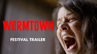 WORMTOWN | Festival Teaser Trailer @CrankedUpFilms