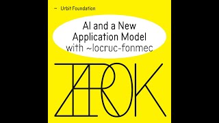 AI and a New Application Model with ~locruc-fonmec