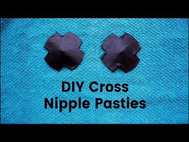DIY Nipple Pasties (Black Cross Style) - YouTube