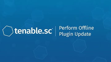 Perform Offline Plugin Update for Tenable.sc