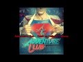 Adventure Club - Crash vs Dallas K - Alienz (Remix)
