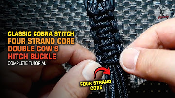 How to Weave Classic Cobra Paracord Bracelet with Four Strand Core Double Cow