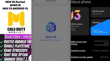 NEW VA Rooted Virtual 32-64Bit Fix Root Playstore Work in Miui 13 Android 12