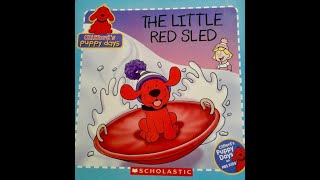 The Little Red Sled - Clifford's Puppy Days