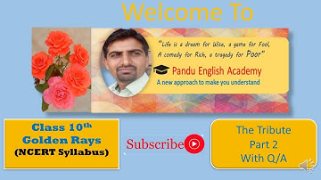 Class 10th English Lesson 10th " The Tribute" Part 2 Golden Rays RBSE & other state board