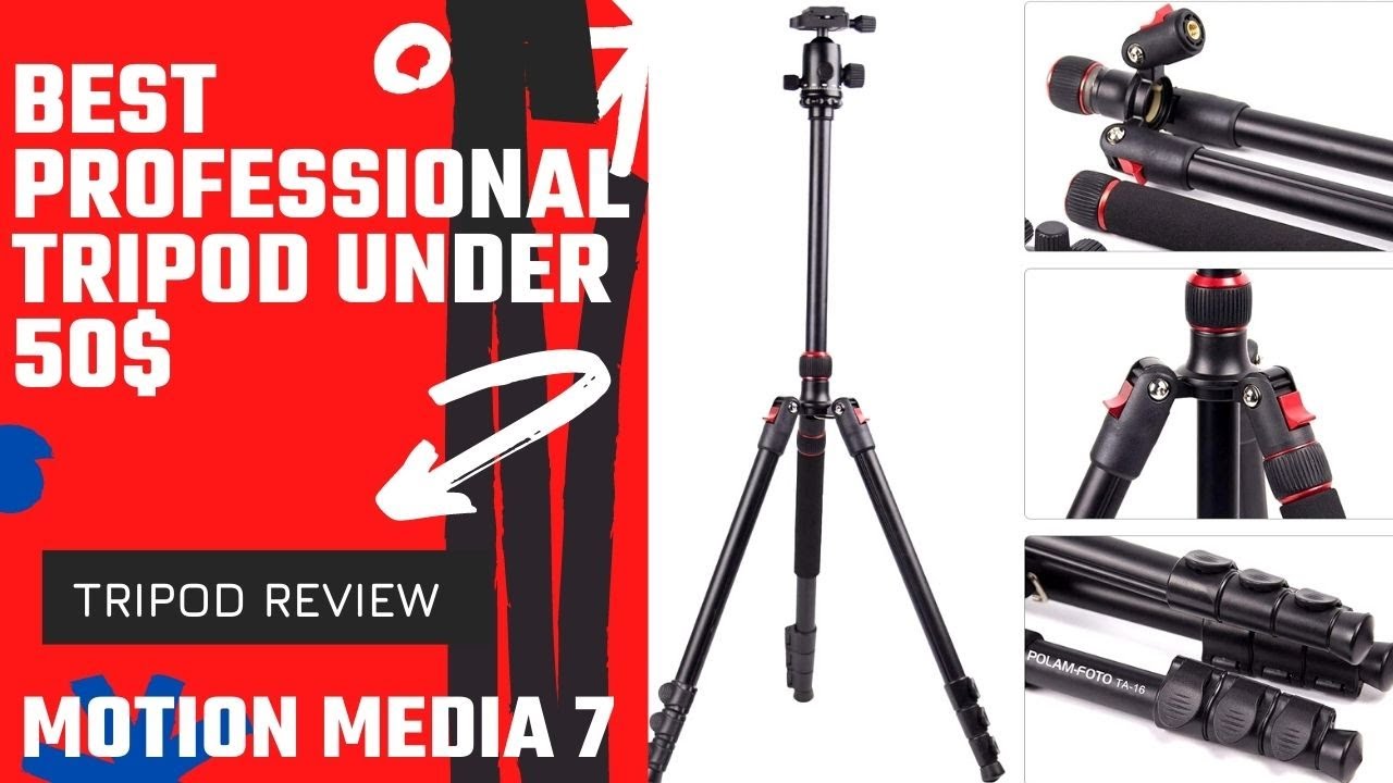 Best tripod under 50, POLAM FOTO TRIPOD REVIEW YouTube