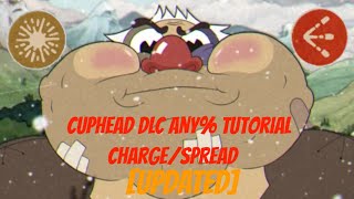 [UPDATED] Cuphead DLC Any% Intermediate/Beginner Tutorial Charge/Spread Route