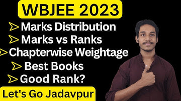 Inside WBJEE 2023: Exam Pattern, Syllabus, Preparation, Best Books and Chapter-wise Weightage