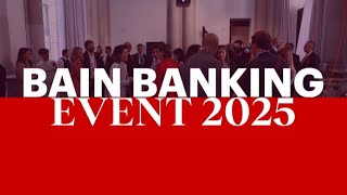 Bain Banking Event 2025 - Terza Edizione