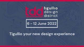 Tigullio Design District 2022 - Are you ready?
